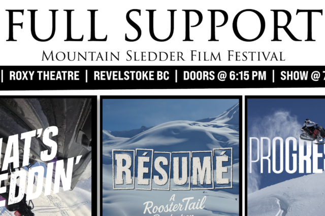 Full Support – Mountain Sledder Film Festival